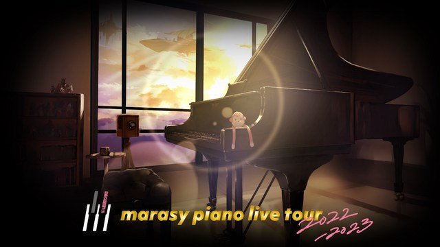 まらしぃ「marasy piano live tour 2022-2023」